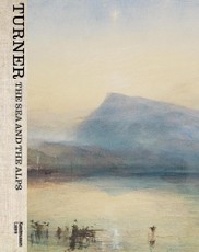 Turner - The Sea and the Alps