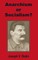 Anarchism or Socialism?