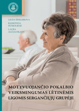 Motyvuojančio pokalbio veiksmingumas lėtinėmis ligomis sergančiųjų grupėje