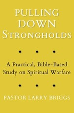 Pulling Down Strongholds