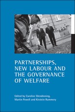 Partnerships, New Labour and the Governance of Welfare