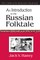 The Complete Russian Folktale: v. 1: An Introduction to the Russian Folktale