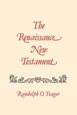 The Renaissance New Testament