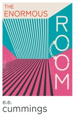 The Enormous Room;With an Introductory Poem by Anne BrontÃ«