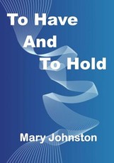 To Have And To Hold