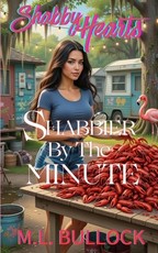 Shabbier by the Minute