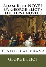 Adam Bede.NOVEL by