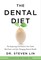The Dental Diet