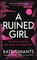 A Ruined Girl