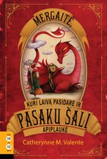 Mergaitė, kuri laivą pasidarė ir Pasakų šalį apiplaukė. 1 knyga