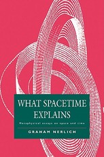 What Spacetime Explains