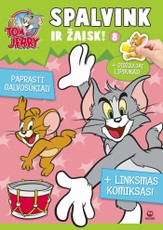Tom and Jerry: spalvink ir žaisk + 25 lipdukai! (Nr. 8)