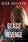 Glass Revenge