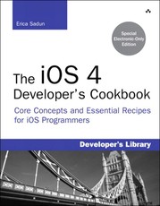 iOS 4 Developer's Cookbook, The