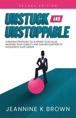 Unstuck and Unstoppable