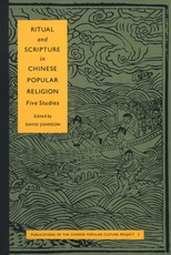 Ritual and Scripture in Chinese Popular Religion