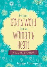 From God's Word to a Woman's Heart