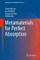 Metamaterials for Perfect Absorption