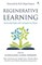 Regenerative Learning