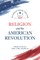 Religion and the American Revolution