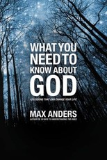 What You Need to Know about God