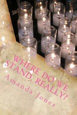 Where Do We Stand, Really?