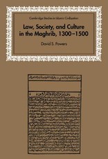 Law, Society and Culture in the Maghrib, 1300 1500