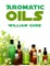 Aromatic Oils