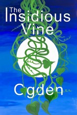 The Insidious Vine
