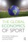 The Global Economics of Sport