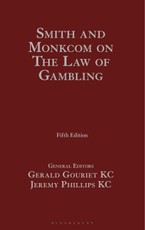 Smith and Monkcom on the Law of Gambling
