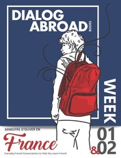 Everyday French Conversations to Help You Learn French - Week 1/Week 2