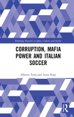 Corruption, Mafia Power and Italian Soccer