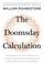 The Doomsday Calculation