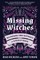 Missing Witches