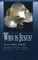 Who Is Jesus?