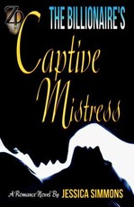 The Billionaire's Captive Mistress