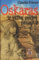 Oskaras ir vaikų gaujos paslaptis
