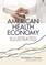 The American Health Economy Illustrated