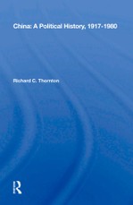 China: A Political History, 1917-1980