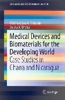 Medical Devices and Biomaterials for the Developing World