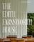 Sabatino, M: Edith Farnsworth House