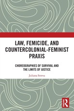 Law, Femicide, and Countercolonial-Feminist Praxis