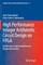 High Performance Integer Arithmetic Circuit Design on FPGA