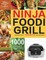 Ninja Foodi Grill Cookbook
