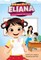 Extraordinary Eliana and the Neatest Nickname