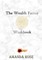 The Wealth Factor Workbook