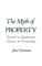 The Myth of Property