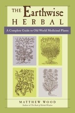 The Earthwise Herbal, Volume I