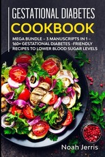 Gestational Diabetes Cookbook